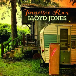 Jones Lloyd: Tennessee Run