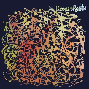 Roots: Deeper Roots