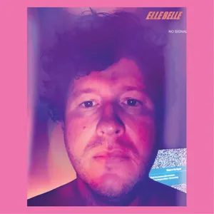 Elle Belle: No Signal