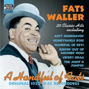 Waller Fats: A Handful Of Fats