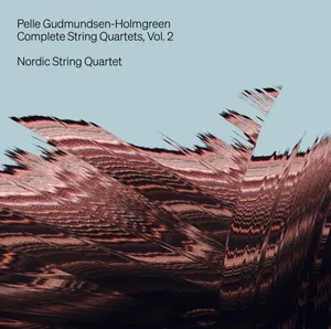 Gudmundsen-Holmgreen: Complete String Quartets 2