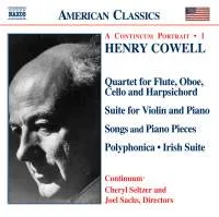Cowell Henry: Piano Chamber & Vocal Works 1