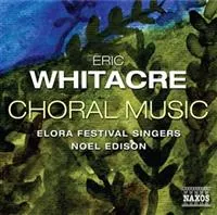 Whitacre Eric: Choral music
