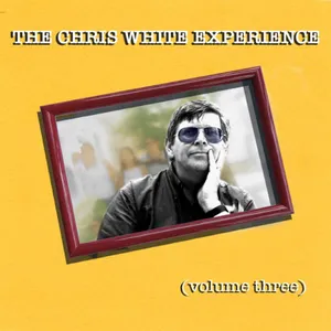 Chite Chris (Chris White Experience): Volume 3