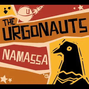Urgonauts: Namassa