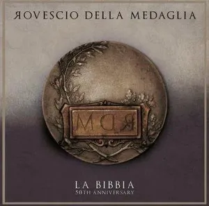 Rovescio Della Medaglia: La Bibbia (50th Ann.)