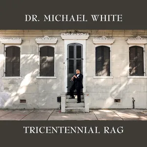 White Michael: Tricentennial Rag