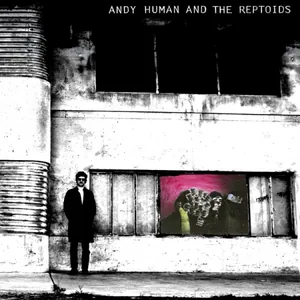Human Andy And The Reptoids: Andy Human And T...
