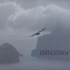 Roberts Alasdair & Robin Robertson: Hirta songs