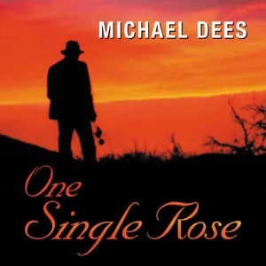 Dees Michael: One Single Rose