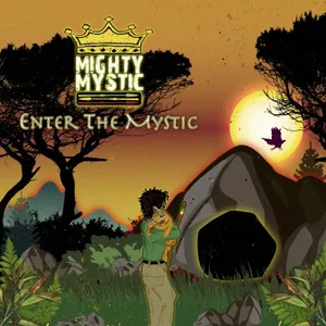 Mighty Mystic: Enter the Mystic