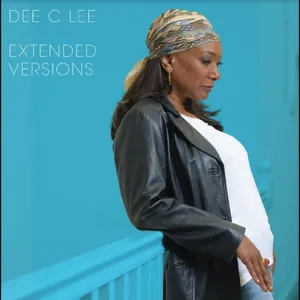 Dee C Lee: Extended Versions