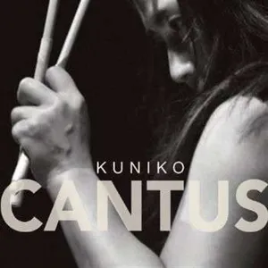 Kuniko: Cantus