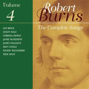 Burns Robert: Complete Songs Vol 4