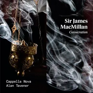 MacMillan James: Consecration