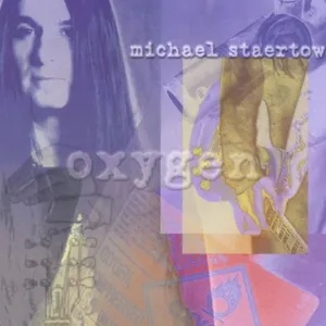 Staertow Michael: Oxygen