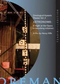 Foreman Richard & John Zorn: Astronome