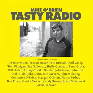 O'Brien Mike: Tasty Radio