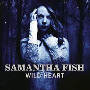 Fish Samantha: Wild heart 2015