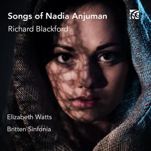 Blackford Richard: Songs Of Nadia Anjuman