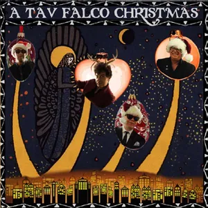 Tav Falco: A Tav Falco Christmas