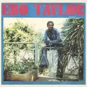Taylor Ebo: Ebo Taylor