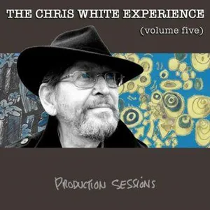 White Chris/Chris White Experience: Volume Five