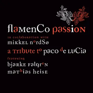 Flamenco Passion / Nordsø / Knudsen: Tribute ...