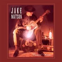 Matson Jake: Comin' Home