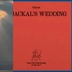 Westerman: A Jackal's Wedding