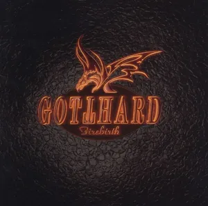 Gotthard: Firebirth