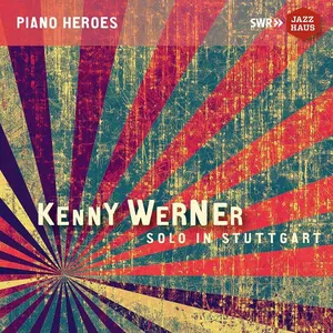 Werner Kenny: Solo In Stuttgart