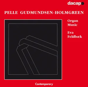 Gudmundsen-Holmgreen Pelle: Organ Music