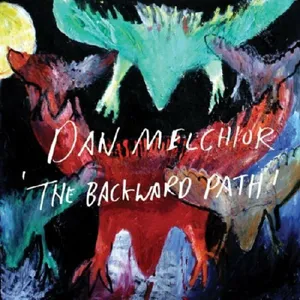 Melchior, Dan: The Backward Path