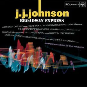 Johnson J J: Broadway Express