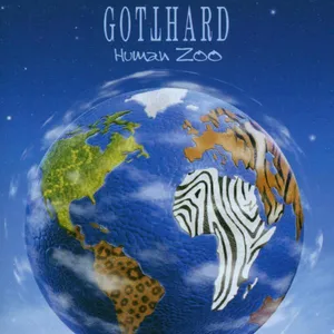 Gotthard: Human Zoo