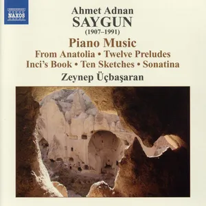 Saygun Ahmet Adnan: Piano music
