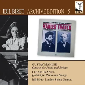 Franck/Mahler: Piano Quintet/Piano Quartet