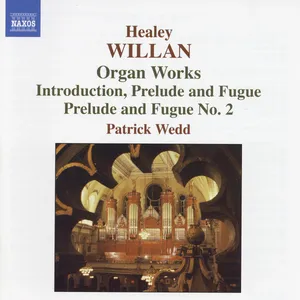 Willan: Organ works