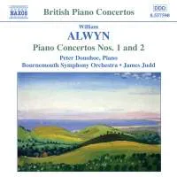 Alwyn William: Piano Concerto 1 & 2