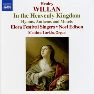 Willan: Choral works