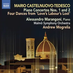Castelnuovo-Tedesco Mario: Piano concertos 1&2