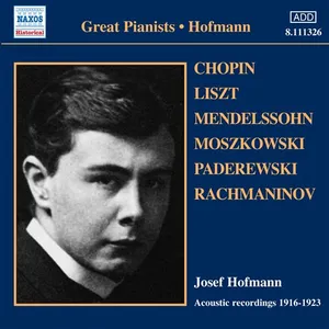 Hofmann Josef: Great Pianists