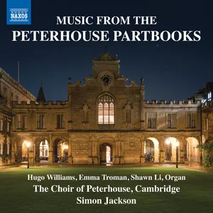 Choir of Peterhouse: Music From Peterhouse...