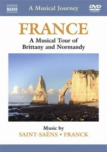 Franck / Saint-Saens: A Musical Journey / France