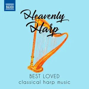 Heavenly Harp - Best Loved Classical Harp...