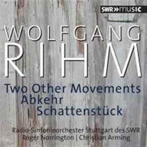 Rihm Wolfgang: Wolfgang Rihm Edition Vol 7