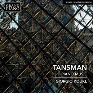 Tansman Alexandre: Piano Music