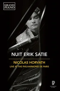 Horvath Nicolas Nuit Erik Satie
