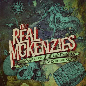 Real Mckenzies: Songs of the Highlands, Songs...